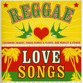Reggae Love Songs / Various - Reggae Love Songs / Various - Music CD