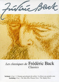 Frederic Back: Les Classiques De - Frederic Back: Les Classiques De - DVD
