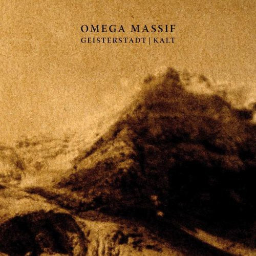 Omega Massif - Geisterstadt + Kalt - Music CD