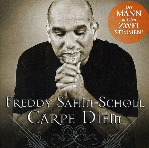 Sahin Scholl,freddy - Carpe Diem - Music CD