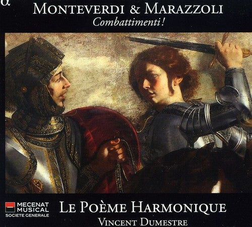 Monteverdi / Marazzoli / Poeme Harmonique - Combattimenti - Music CD