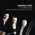 Leupold Trio / Stegeman / Mijnders / Leupold - Con Chitarrone: Italian Sonatas From Early - Music CD