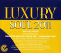 Luxury Soul 2011 / Various - Luxury Soul 2011 / Various - Music CD