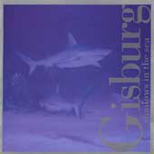 Gisburg - Shadows In The Sea - Music CD