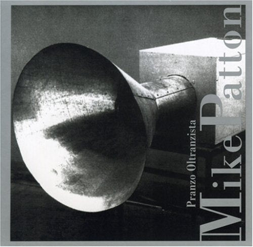Patton,mike - Pranzo Oltranzista - Music CD