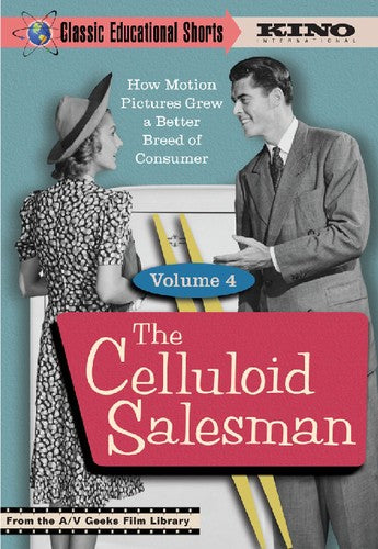 Classic Educational Shorts 4: Celluloid Salesman - Classic Educational Shorts 4: Celluloid Salesman - DVD