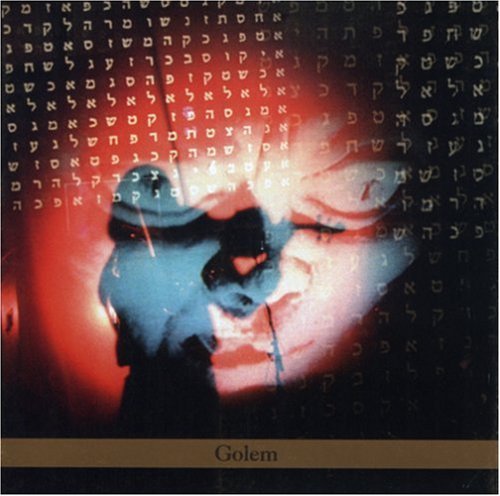 Teitelbaum / Hirsch / Moss / Zingaro / Lewis - Golem - Music CD