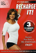 Go Mom Fitness: Recharge It - Go Mom Fitness: Recharge It - DVD