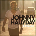 Hallyday,johnny - L'attente - Music CD