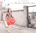 Albertine,viv - Vermilion Border - Music CD