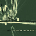 Various Artists - Xvi Reflections On Cla - Vinyl Record