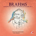 Brahms - Concerto Violin & Orchestra In D Major - Music CD