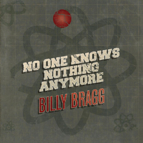 Bragg,billy - No One Knows Nothing Anymore / Song Of The Iceberg - Vinyl Record