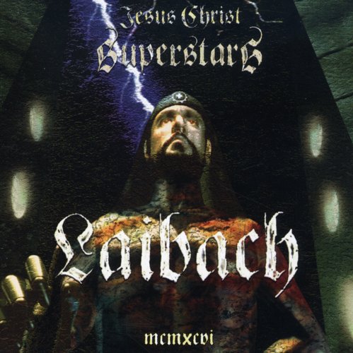 Laibach - Jesus Christ Superstars - Music CD
