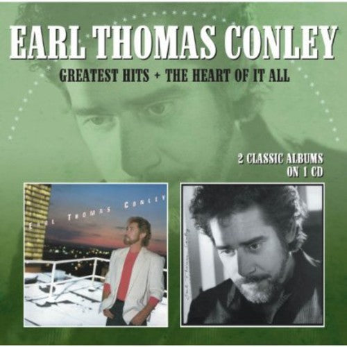 Conley,earl Thomas - Greatest Hits / Heart Of It All - Music CD