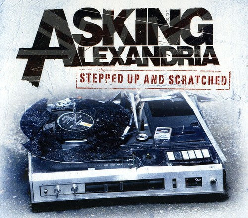 Asking Alexandria - Stepped Up & Scratched - Music CD