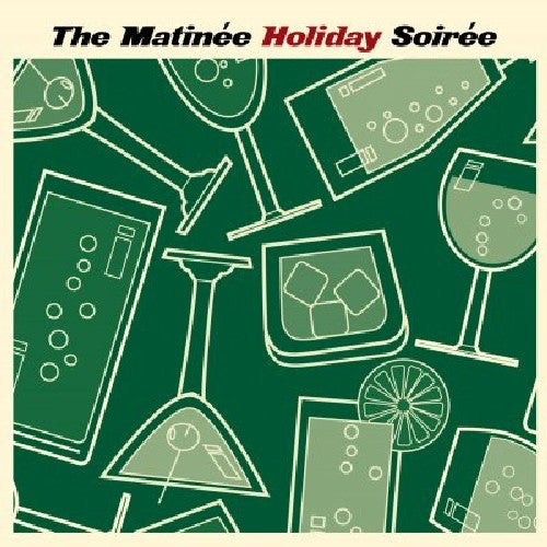 Matinee Holiday Soiree / Various - Matinee Holiday Soiree / Various - Music CD