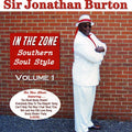 Burton,jonathan - In The Zone: Southern Soul Style 1 - Music CD