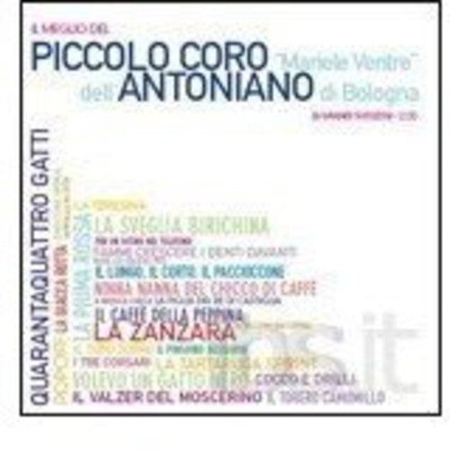 Piccolo Coro Dell Antoniano - Il Meglio Del Piccolo Coro Dell Antoniano - Music CD
