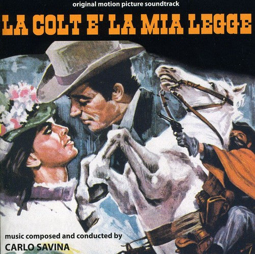 Savina,carlo - La Colt E La Mia Legge - Music CD