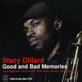 Dillard,stacy - Good & Bad Memories - Music CD