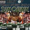 San Quinn - Best Of Frisco Street Show: San Quinn - Music CD