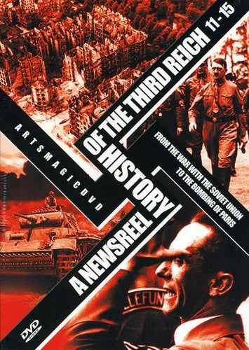 Newsreel History Of The Third Reich 11-15 - Newsreel History Of The Third Reich 11-15 - DVD