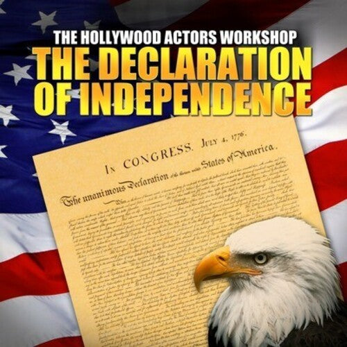 Hollywood Actors Workshop - Declaration Of Independence - Music CD