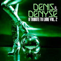 Denis & Denyse - A Tribute To Lime Vol. 2 - Music CD