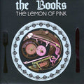 Books - Lemon Of Pink - Music CD