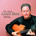 Juris,vic - Listen Here - Music CD