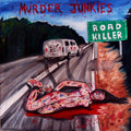 Murder Junkies - Road Killer - Vinyl Record