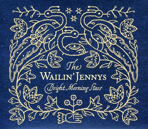 Wailin' Jennys - Bright Morning Stars - Music CD
