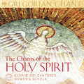 Gloriae Dei Cantores Women's Schola - Chants Of The Holy Spirit - Super Audio CD