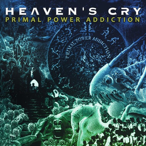 Heaven's Cry - Primal Power Addiction - Music CD