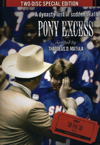Espn Films 30 For 30: Pony Excess - Espn Films 30 For 30: Pony Excess - DVD