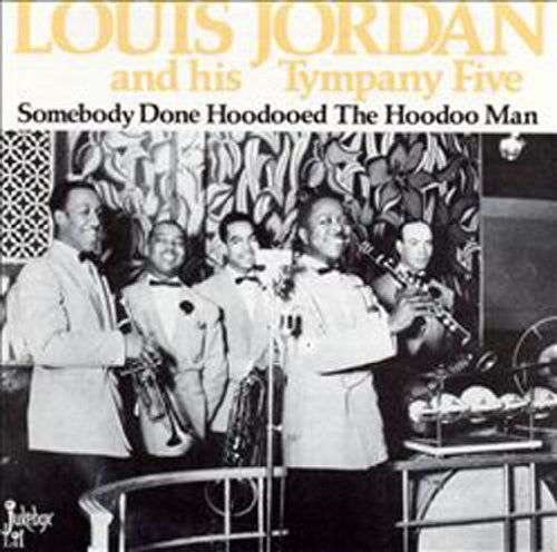 Jordan,louis - Somebody Done Hoodooed - Vinyl Record