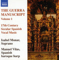 Hidalgo / Marin / De Navas / Galan / Monar / Vilas - Guerra Manuscript 1 - Music CD