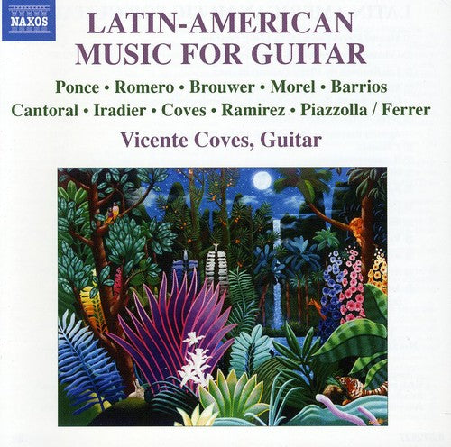 Coves / Morente / Ferrer / Ocana - Latin American Music For Guitar - Music CD