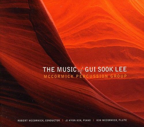 Lee,gui Sook / Mccormick Percussion Group - Music Of Gui Sook Lee - Music CD