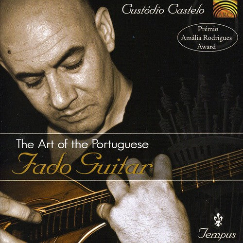 Castelo,custodio - Art Of The Portugese Fado Guitar - Music CD