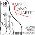 Ames Piano Quartet / Mozart / Hummel / Beethoven - Ames Piano Quartet Play Mozart Hummel Beethoven - Music CD
