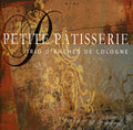 Patisserie / Haydn / Bozza / Mozart - Petite Patisserie - Music CD