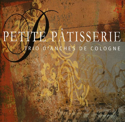Patisserie / Haydn / Bozza / Mozart - Petite Patisserie - Music CD