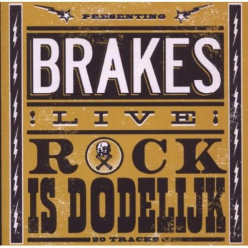 Brakes - Rock Is Dodelijk - Music CD