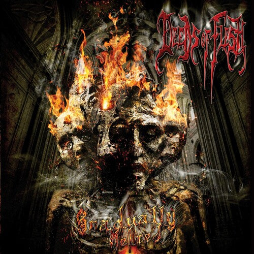 Deeds Of Flesh - Gradually Melted - Music CD