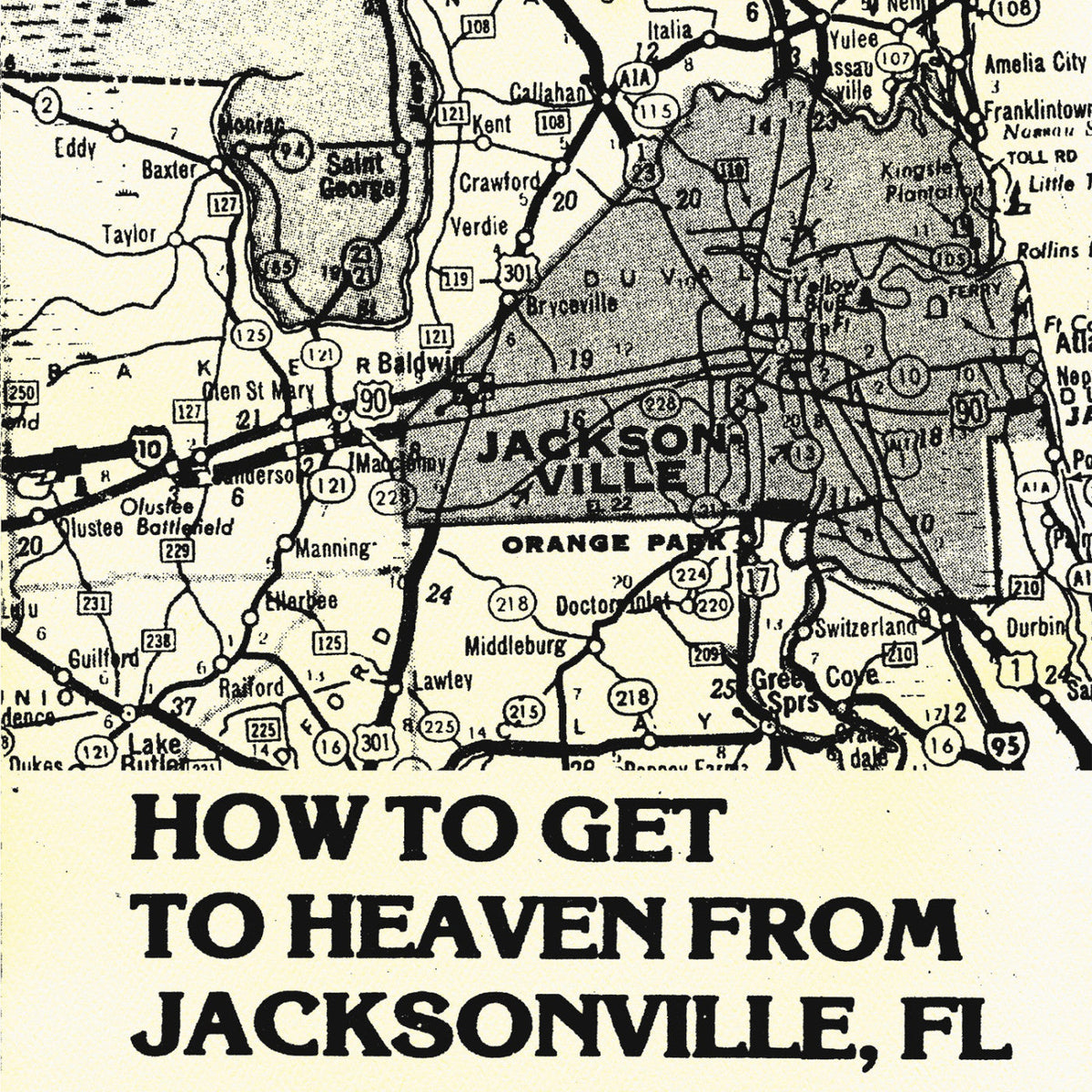 How To Get To Heaven From Jack sonville, FL Vinyl Record