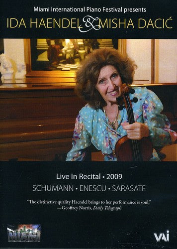 Haendel,ida / Dacic / Schumann / Enescu - Live In Recital (2009) - DVD