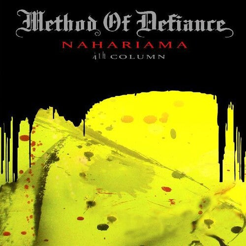 Method Of Defiance - Nahariama 4th Column - Vinyl Record