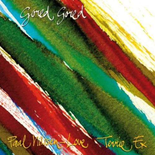 Nilssen-love,paal - Gored Gored - Music CD